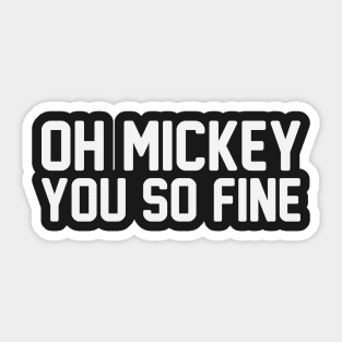 Oh Mickey Sticker